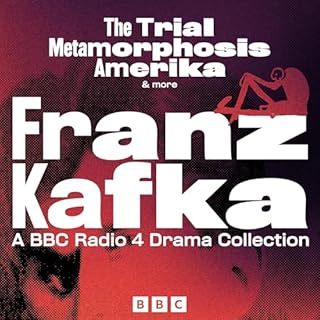 Franz Kafka: The Trial, Metamorphosis, Amerika & more Audiobook By Franz Kafka cover art