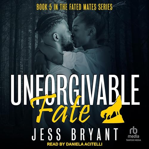 Unforgivable Fate Audiolibro Por Jess Bryant arte de portada