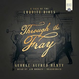 Through the Fray Audiolibro Por George Alfred Henty arte de portada