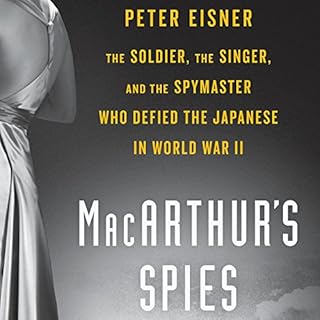 MacArthur's Spies Audiobook By Peter Eisner cover art