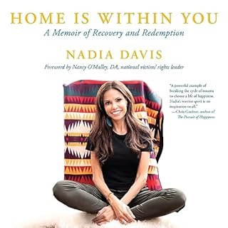 Home Is Within You Audiobook By Nadia Davis cover art