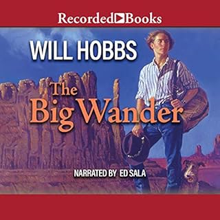 The Big Wander Audiolibro Por Will Hobbs arte de portada