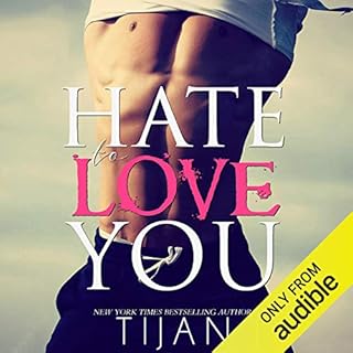 Hate to Love You Audiolibro Por Tijan arte de portada