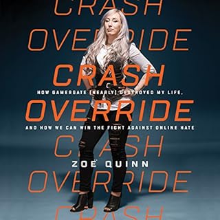 Crash Override Audiolibro Por Zoë Quinn arte de portada