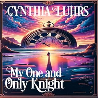 My One and Only Knight Audiobook By Cynthia Luhrs cover art