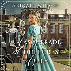 Masquerade at Middlecrest Abbey cover art