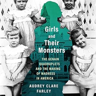 Girls and Their Monsters Audiolibro Por Audrey Clare Farley arte de portada