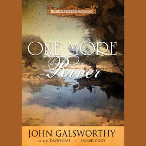 One More River Audiolibro Por John Galsworthy arte de portada