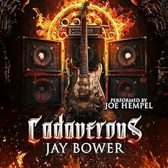 Cadaverous Audiolibro Por Jay Bower arte de portada