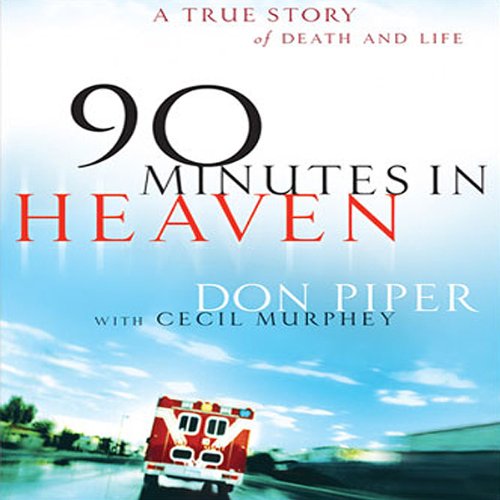 90 Minutes in Heaven Audiolibro Por Don Piper arte de portada