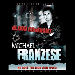 Blood Covenant Audiobook By Michael Franzese cover art