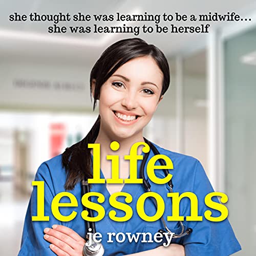 Life Lessons Audiobook By J.E. Rowney cover art