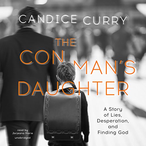 The Con Man's Daughter Audiolibro Por Candice Curry arte de portada