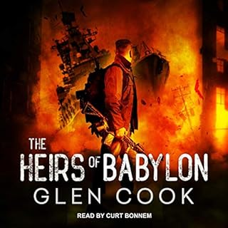 The Heirs of Babylon Audiobook By Glen Cook cover art