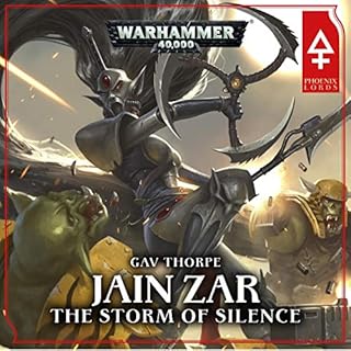 Jain Zar - The Storm of Silence: Warhammer 40,000 Audiobook By Gav Thorpe cover art