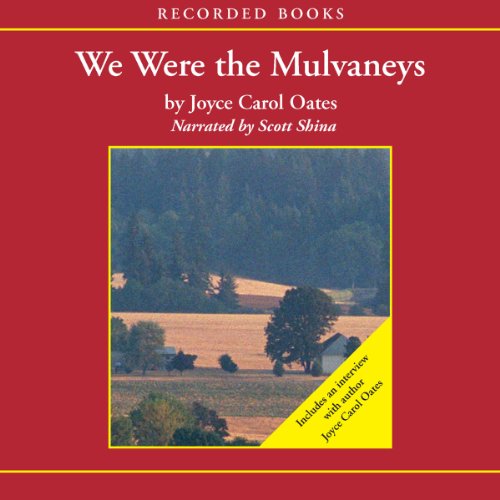 We Were the Mulvaneys Audiolibro Por Joyce Carol Oates arte de portada