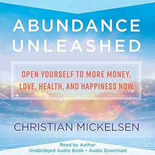 Abundance Unleashed Audiolibro Por Christian Mickelsen arte de portada