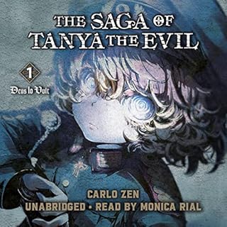 The Saga of Tanya the Evil, Vol. 1 Audiolibro Por Carlo Zen, Shinobu Shinotsuki, Kevin Steinbach arte de portada