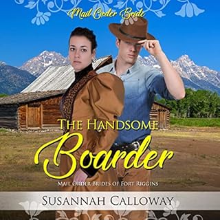 The Handsome Boarder Audiobook By Susannah Calloway cover art