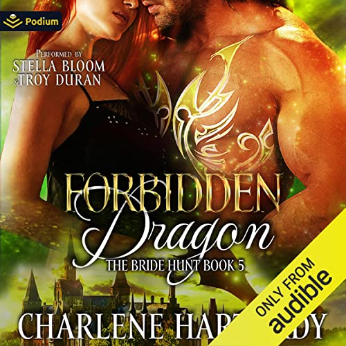 Forbidden Dragon Audiobook By Charlene Hartnady cover art