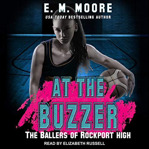 At the Buzzer Audiobook By E. M. Moore cover art