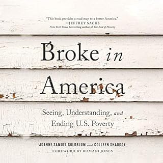 Broke in America Audiolibro Por Joanne Samuel Goldblum, Colleen Shaddox, Bomani Jones - foreword arte de portada