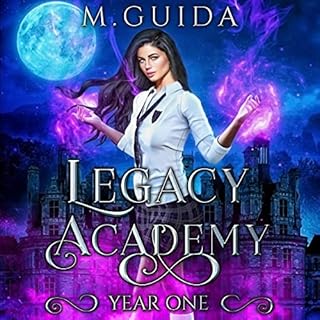 Legacy Academy: Year One Audiobook By M Guida cover art