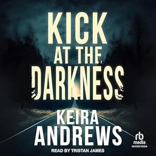 Kick at the Darkness Audiolibro Por Keira Andrews arte de portada