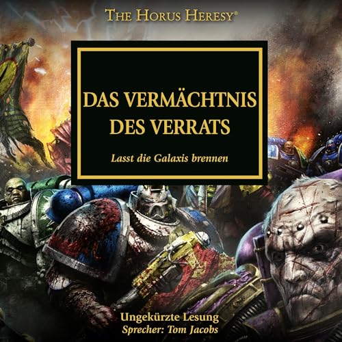 Lasst die Galaxis brennen Audiolivro Por David Annandale, Aaron Dembski-Bowden, John French, Guy Haley, Nick Kyme, Graham McN