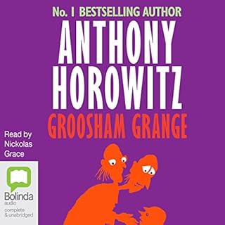 Groosham Grange Audiolibro Por Anthony Horowitz arte de portada