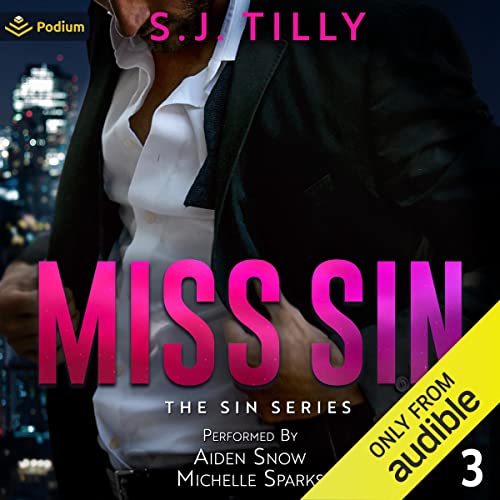 Miss Sin Audiobook By S.J. Tilly cover art