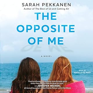 The Opposite of Me Audiolibro Por Sarah Pekkanen arte de portada