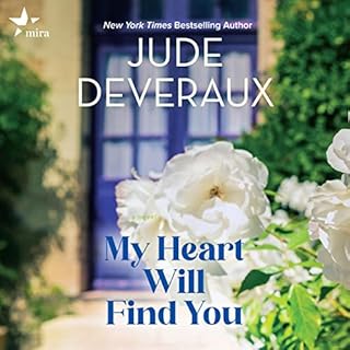 My Heart Will Find You Audiobook By Jude Deveraux cover art