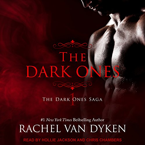 The Dark Ones Audiobook By Rachel Van Dyken cover art