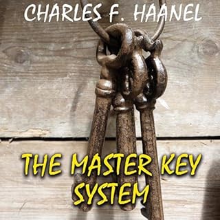 The Master Key System Audiobook By Charles F. Haanel cover art