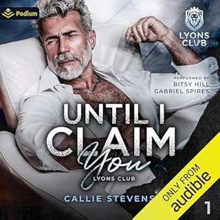 Until I Claim You: An Age Gap Romance Audiolibro Por Callie Stevens arte de portada