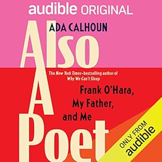 Also a Poet Audiobook By Ada Calhoun cover art