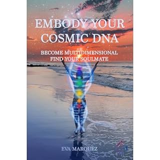 Embody Your Cosmic DNA Audiobook By Eva Marquez cover art