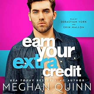 Earn Your Extra Credit Audiolibro Por Meghan Quinn arte de portada