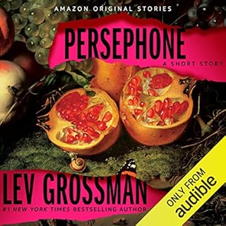 Persephone Audiobook By Lev Grossman cover art