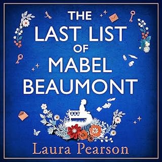 The Last List of Mabel Beaumont Audiobook By Laura Pearson cover art