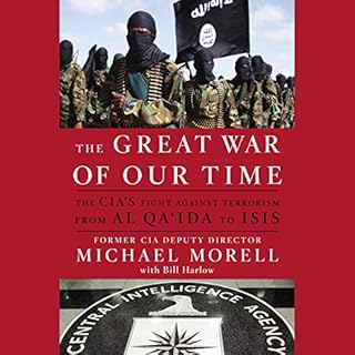 The Great War of Our Time Audiobook By Michael Morell, Bill Harlow cover art