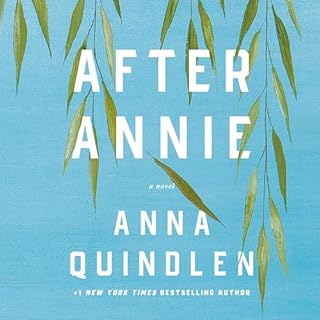 After Annie Audiobook By Anna Quindlen cover art