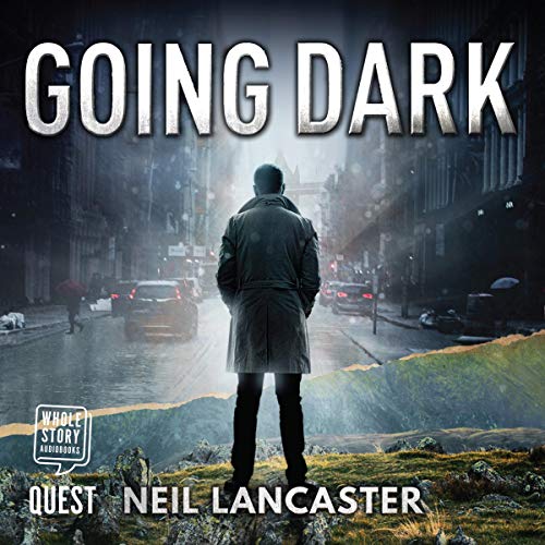 Going Dark Audiolibro Por Neil Lancaster arte de portada