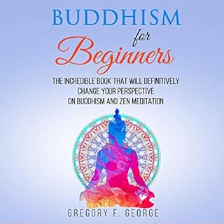 Buddhism for Beginners Audiolibro Por Gregory F. George arte de portada