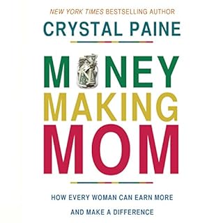 Money-Making Mom Audiobook By Crystal Paine cover art