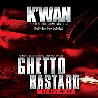 Ghetto Bastard Audiobook By K'wan cover art