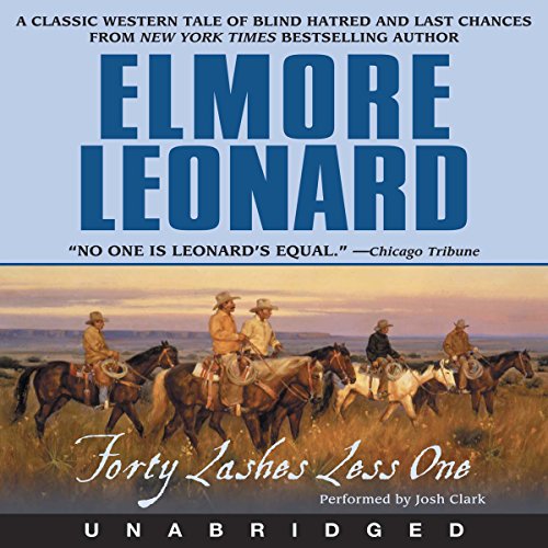 Forty Lashes Less One Audiobook By Elmore Leonard cover art