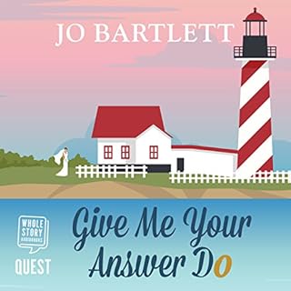 Give Me Your Answer Do Audiobook By Jo Bartlett cover art