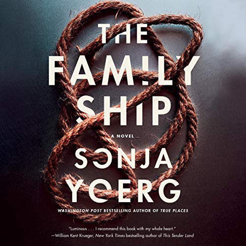 The Family Ship Audiolibro Por Sonja Yoerg arte de portada